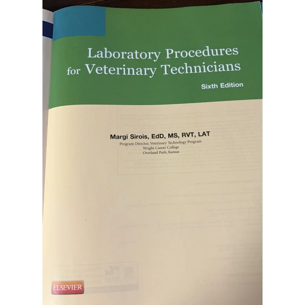 Laboratory Procedures for Veterinary Technicians by Margi Sirois, 6th Edition